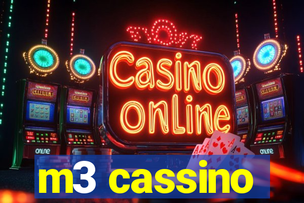 m3 cassino